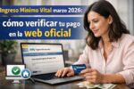 Ingreso Mínimo Vital marzo 2026: cómo verificar tu pago en la web oficial